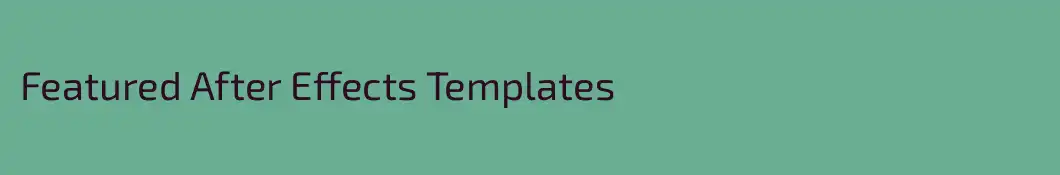 Featured After Effects Templates